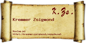 Kremmer Zsigmond névjegykártya